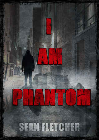 I Am Phantom